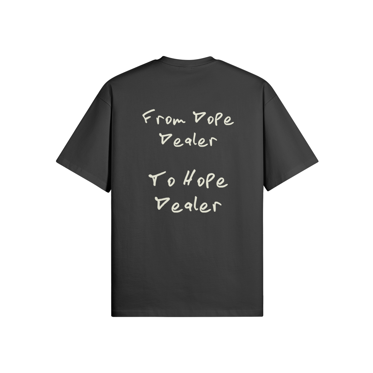REDEMPTION JOURNEY FROM DOPE DEALER TO HOPE DEALER — OVERSIZED MATTE TEE