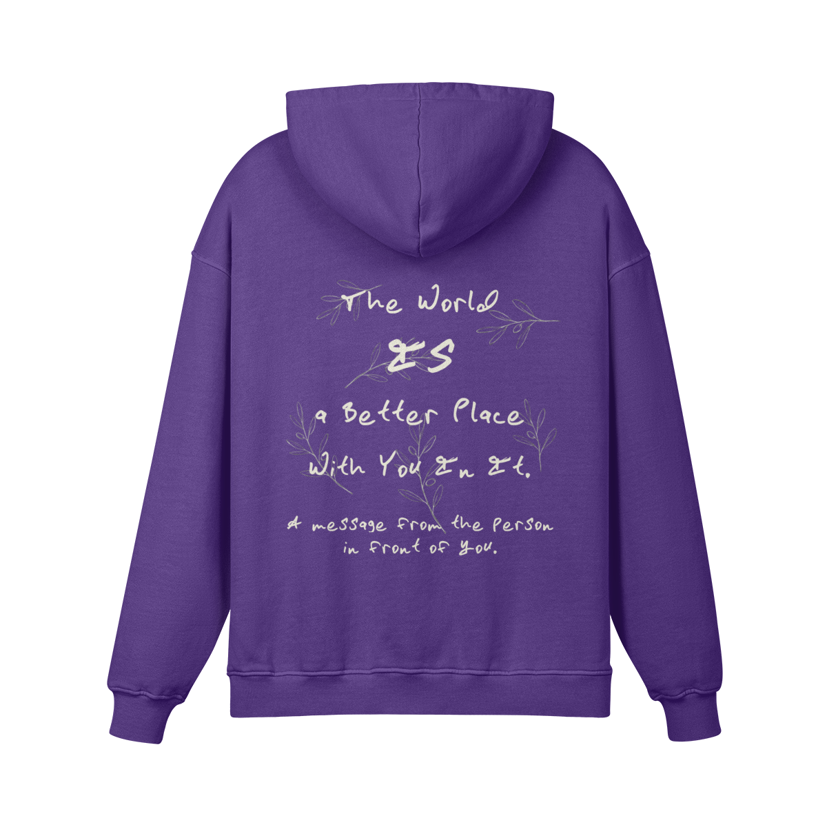 REDEMPTION JOURNEY THE WORLD IS A BETTER PLACE WITH YOU IN IT — HEAVYWEIGHT MATTE HOODIE