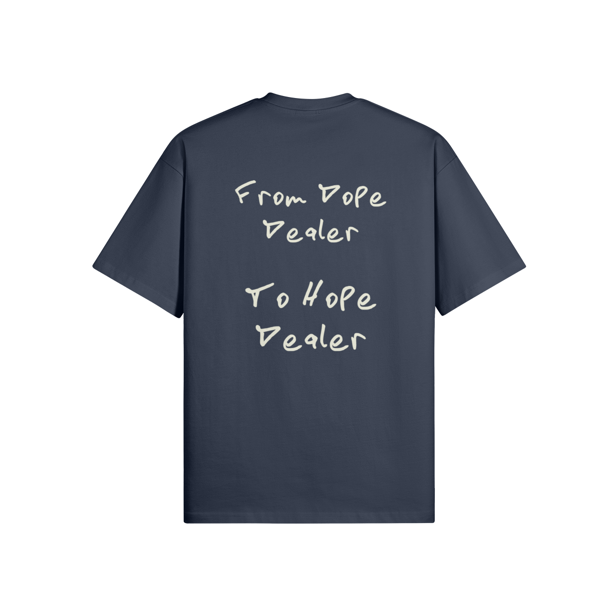 REDEMPTION JOURNEY FROM DOPE DEALER TO HOPE DEALER — OVERSIZED MATTE TEE