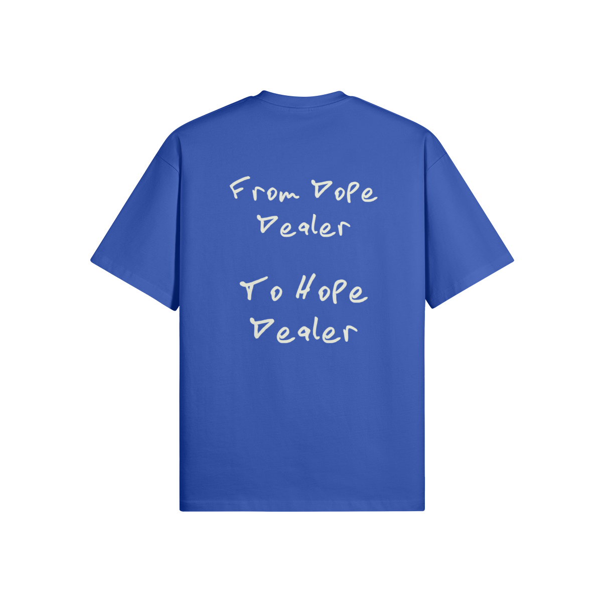 REDEMPTION JOURNEY FROM DOPE DEALER TO HOPE DEALER — OVERSIZED MATTE TEE