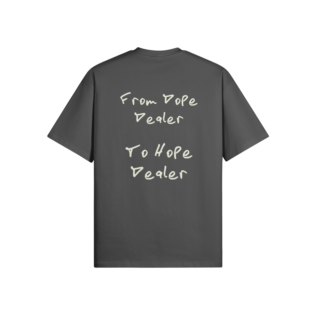REDEMPTION JOURNEY FROM DOPE DEALER TO HOPE DEALER — OVERSIZED MATTE TEE