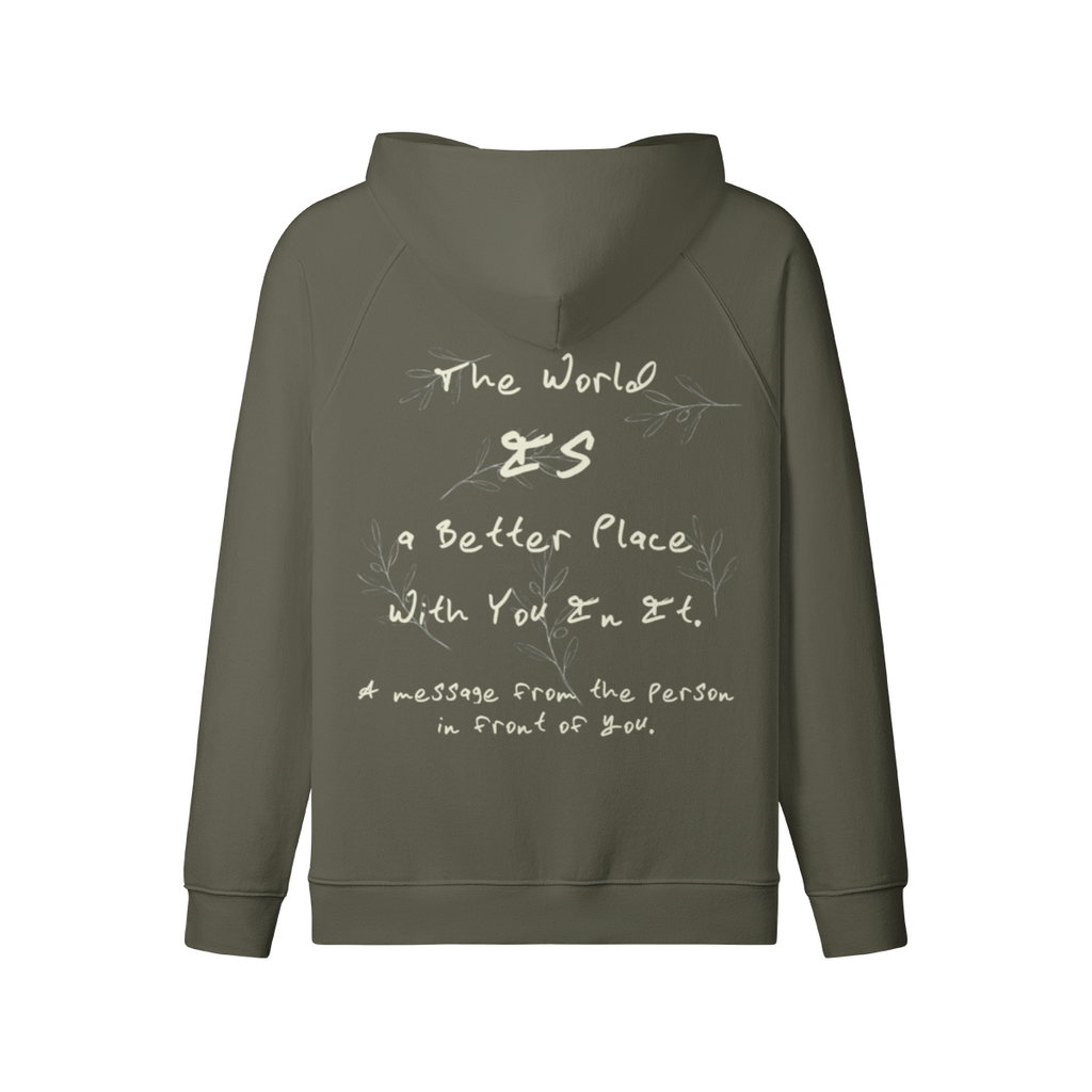 REDEMPTION JOURNEY THE WORLD IS A BETTER PLACE WITH YOU IN IT — HEAVYWEIGHT MATTE ZIP HOODIE